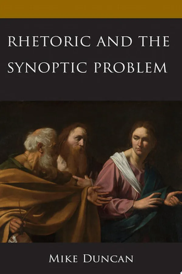 Cover of Rhetoric and the Synoptic Problem