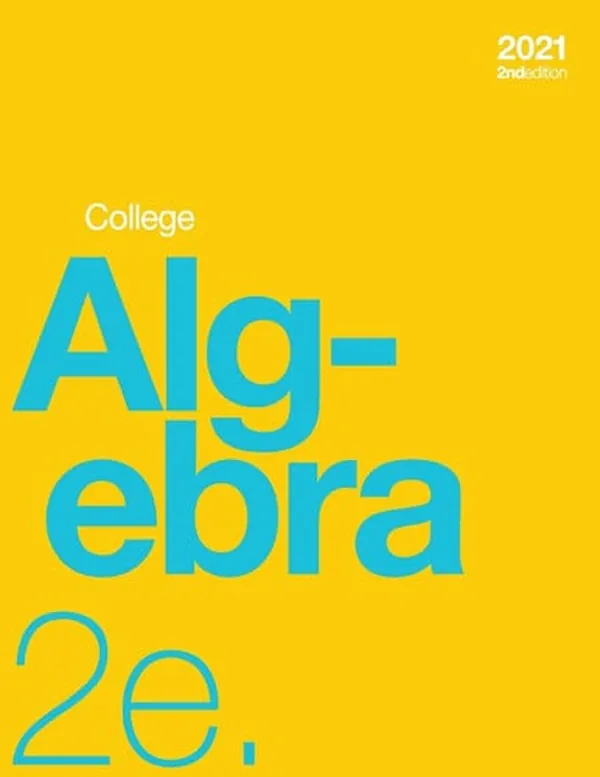 Cover of College Algebra 2e (paperback, B&w)
