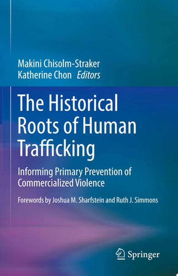 Cover of The Historical Roots of Human Trafficking