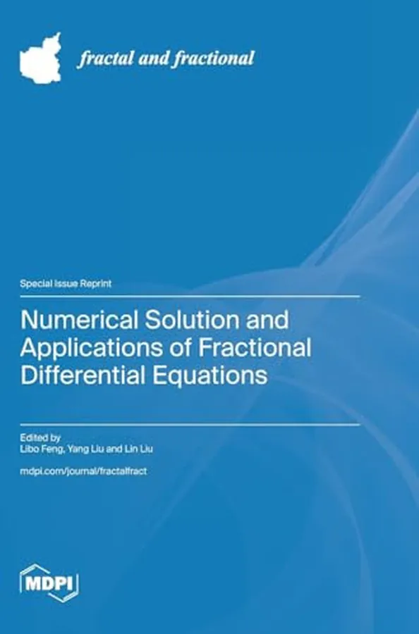 Cover of Numerical Solution and Applications of Fractional Differential Equations