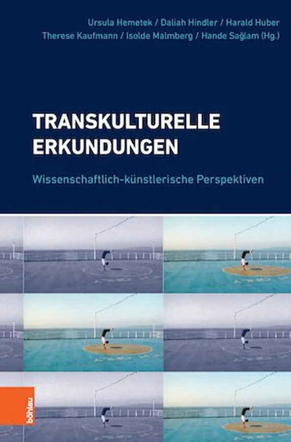 Cover of Transkulturelle Erkundungen : Wissenschaftlich-künstlerische Perspektiven
