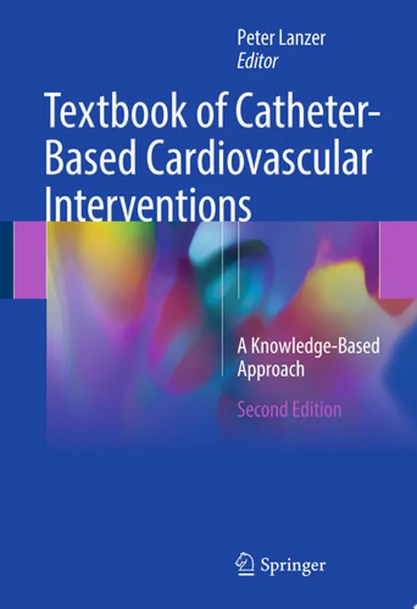 Cover of Textbook of Catheter-Based Cardiovascular Interventions