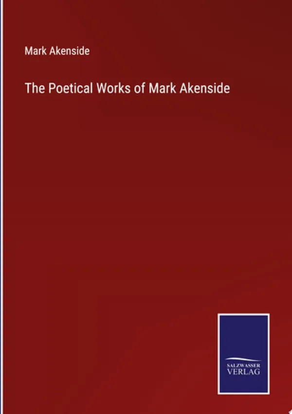 Cover of The Poetical Works of Mark Akenside