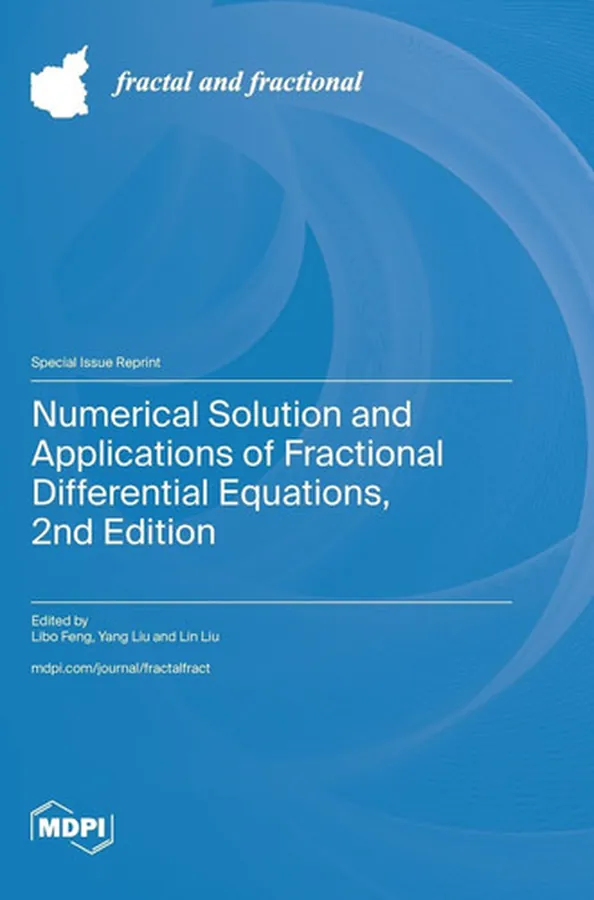 Cover of Numerical Solution and Applications of Fractional Differential Equations, 2nd Edition