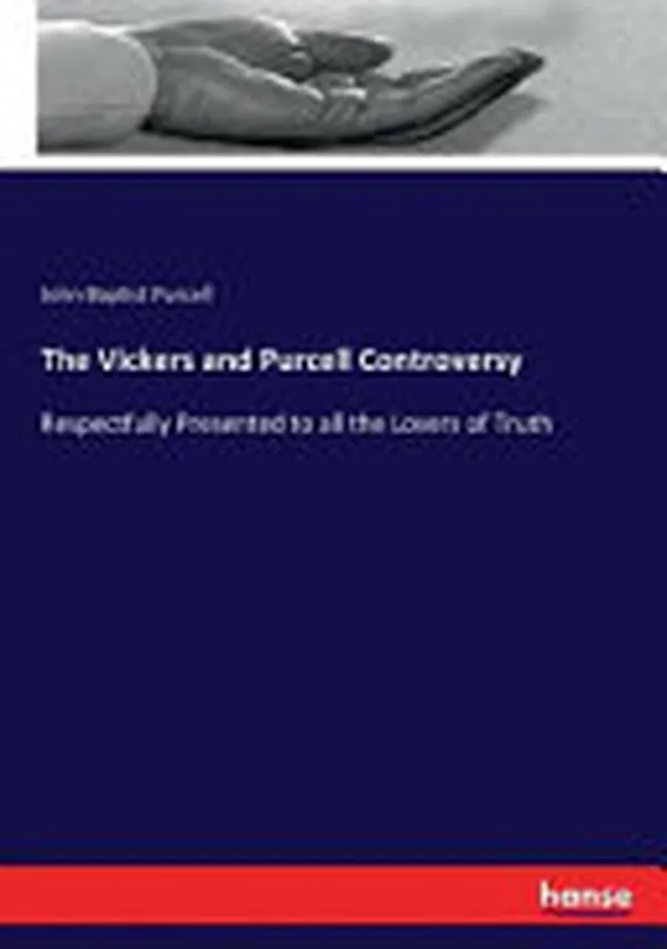 Cover of The Vickers and Purcell Controversy