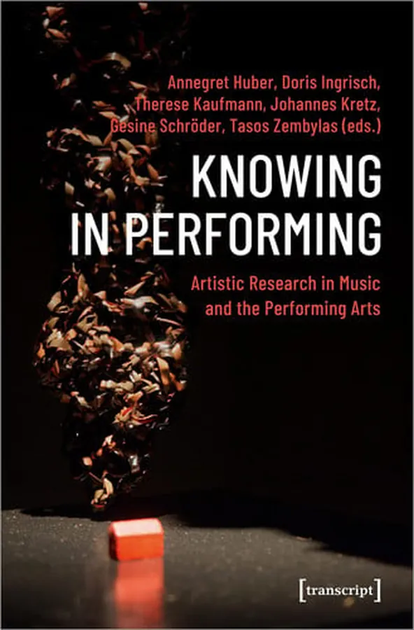Cover of Knowing in Performing Artistic Research in Music and the Performing Arts