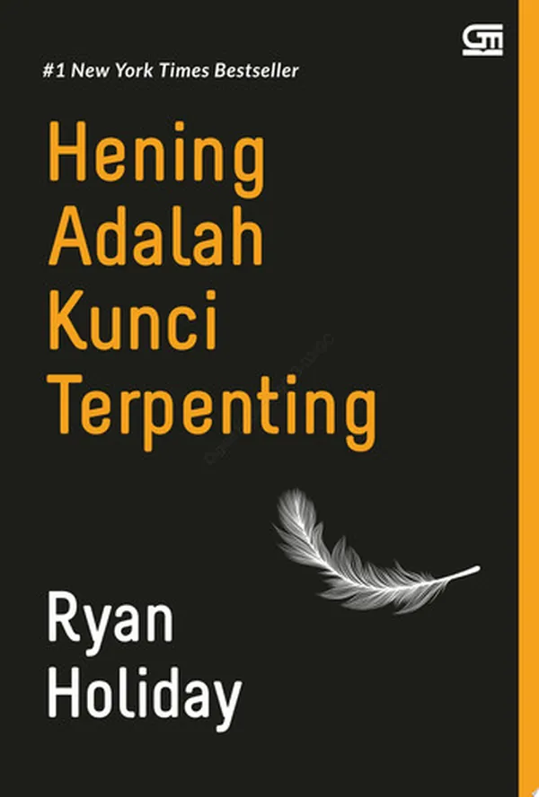 Cover of Hening Adalah Kunci Terpenting