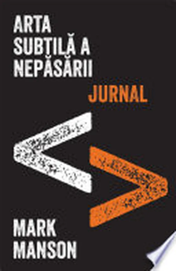 Cover of Arta subtila a nepasarii. Jurnalul