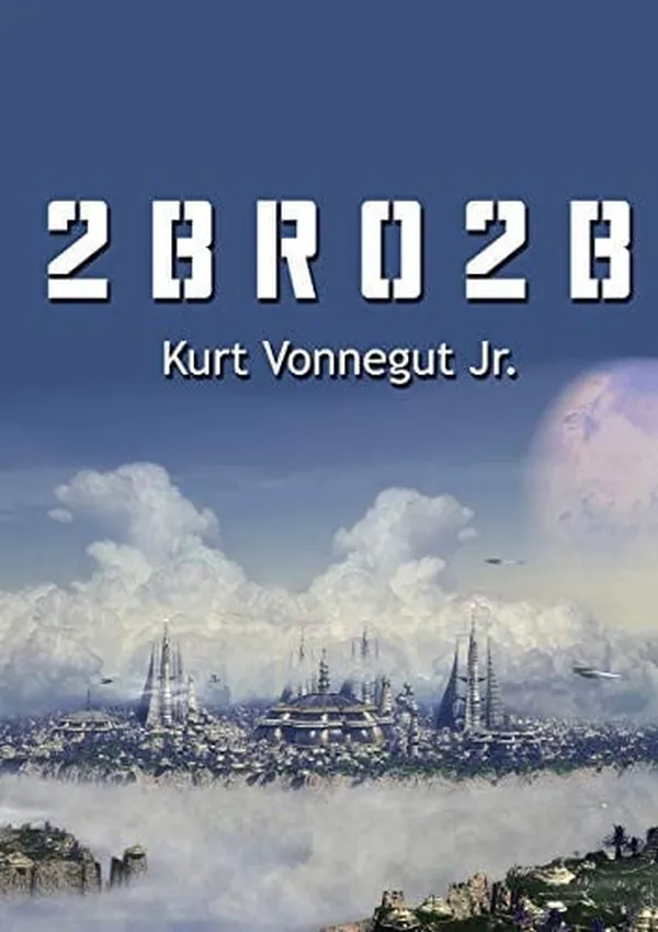 Cover of 2 B R 0 2 B