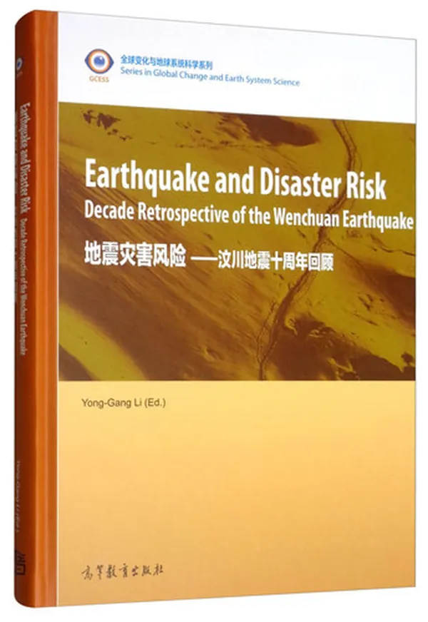 Cover of Earthquake and Disaster Risk Decade Retrospective of the Wenchuan Earthquake