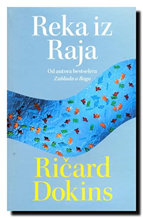 Cover of Reka iz Raja darvinistički pogled na život