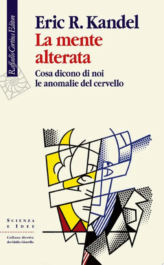 Cover of La mente alterata Cosa dicono di noi le anomalie del cervello