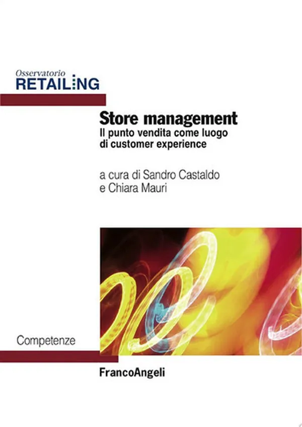 Cover of Store management Il punto vendita come luogo di customer experience