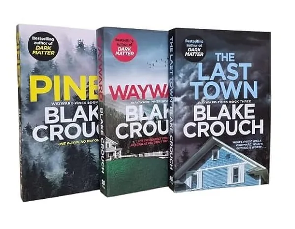 Cover of Wayward Pines 3 Books Collection Set By Blake Crouch (Pines, Wayward, The Last Town)