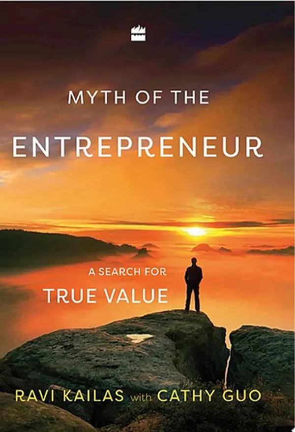 Cover of Myth of the Entrepreneur A Search for True Value