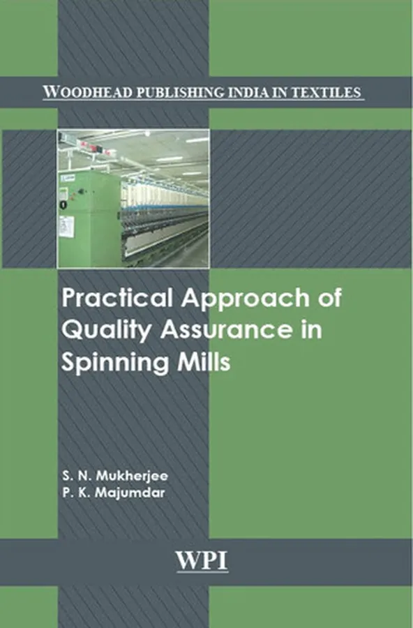 Cover of Practical Approach of Quality Assurance in Spinning Mills