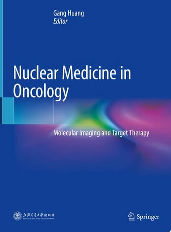 Cover of Nuclear Medicine in Oncology