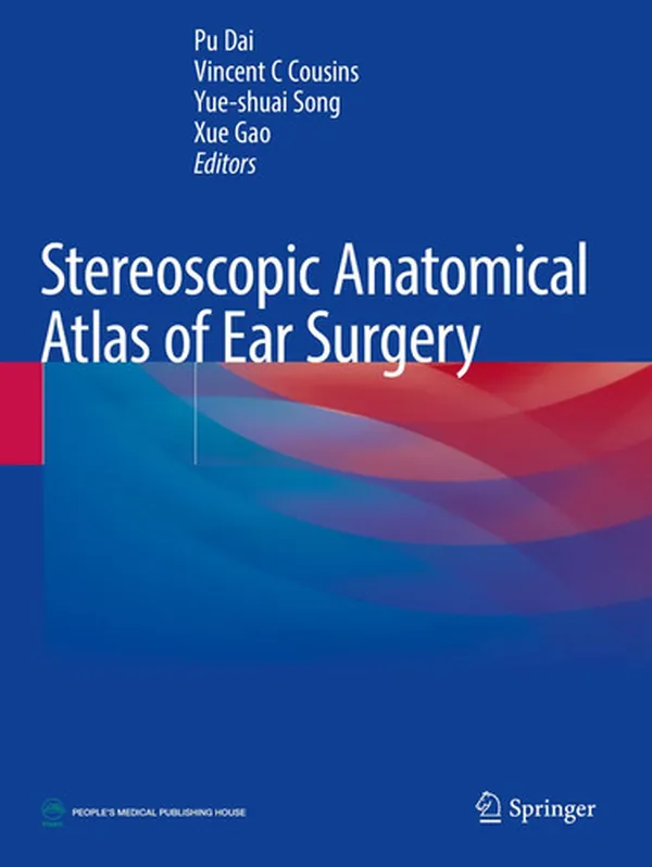 Cover of Stereoscopic Anatomical Atlas of Ear Surgery
