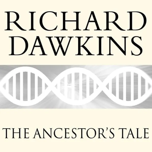 Cover of The Ancestor's Tale: A Pilgrimage to the Dawn of Evolution