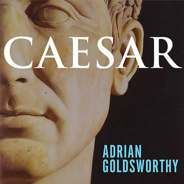 Cover of Caesar: Life of a Colossus
