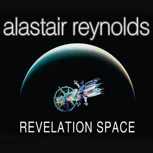 Cover of Revelation Space (The Revelation Space Series)