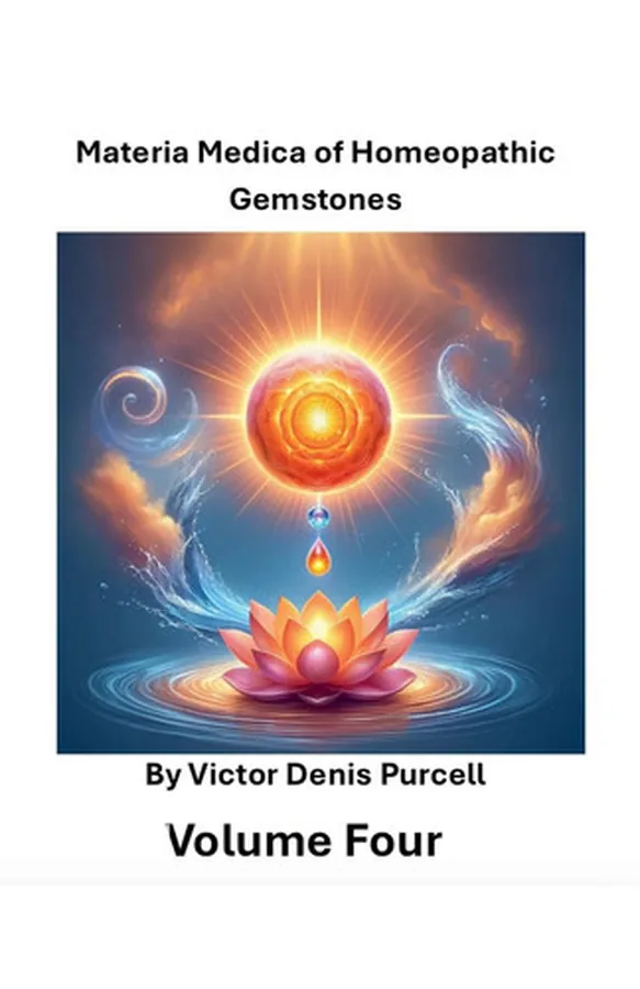 Cover of Materia Medica of Homeopathic Gemstones Volume Four