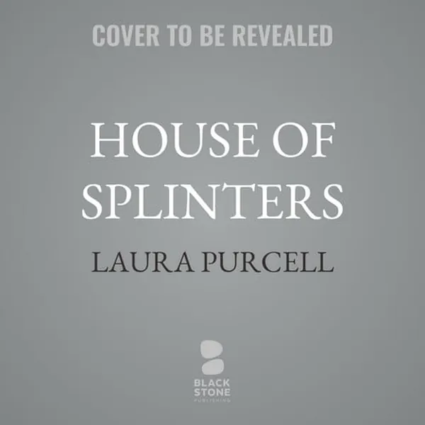 Cover of House of Splinters
