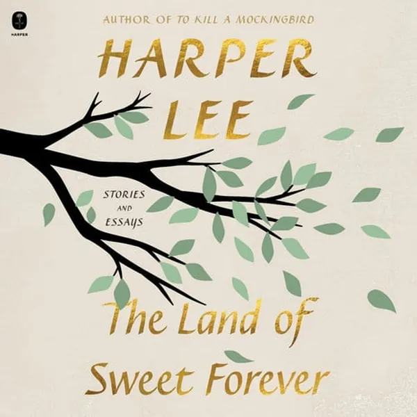 Cover of The Land of Sweet Forever: Stories and Essays