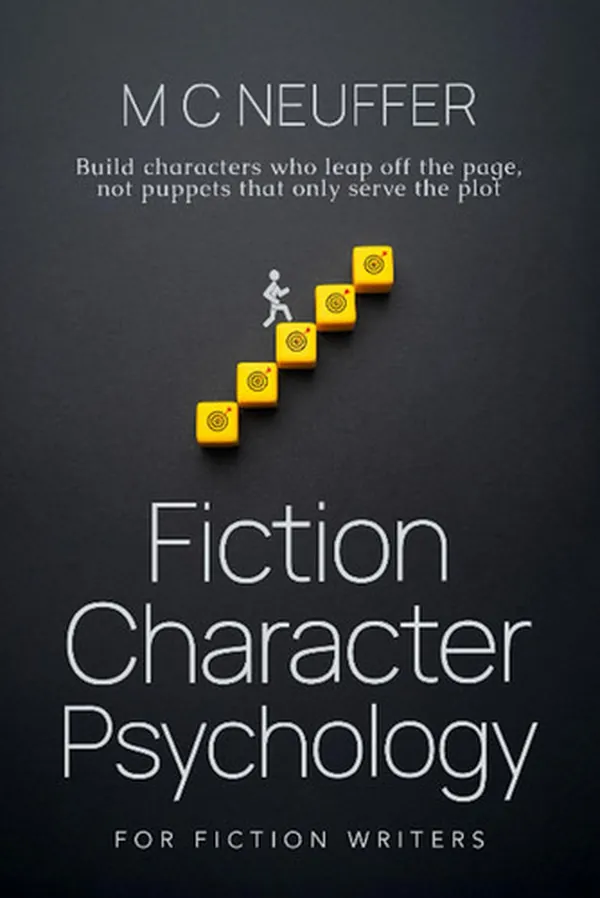 Cover of Fiction Character Psychology: For Fiction Writers