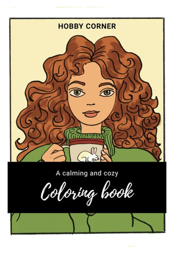 Cover of Hobby Corner: A Calming and Cozy Coloring Book