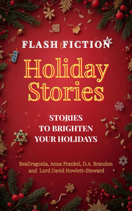 Cover of Holiday Edition Flash Fiction (Flash Fiction Anthologies)