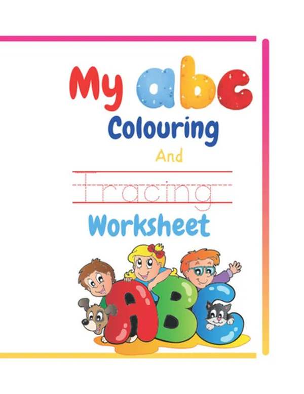 Cover of MY ABC COLOURING AND TRACING WORKSHEET
