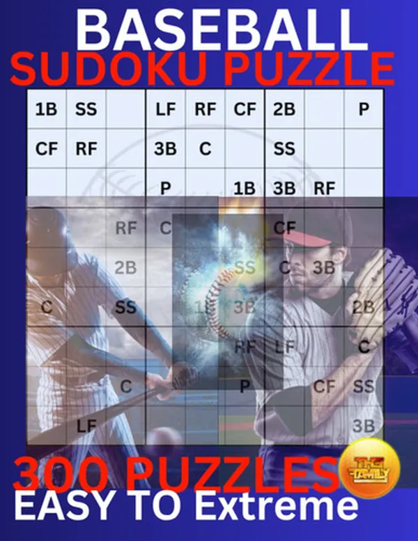 Cover of Baseball Sudoku Puzzle Book: A Home Run for Puzzle Fans: Baseball-Themed Sudoku Challenges for All Levels