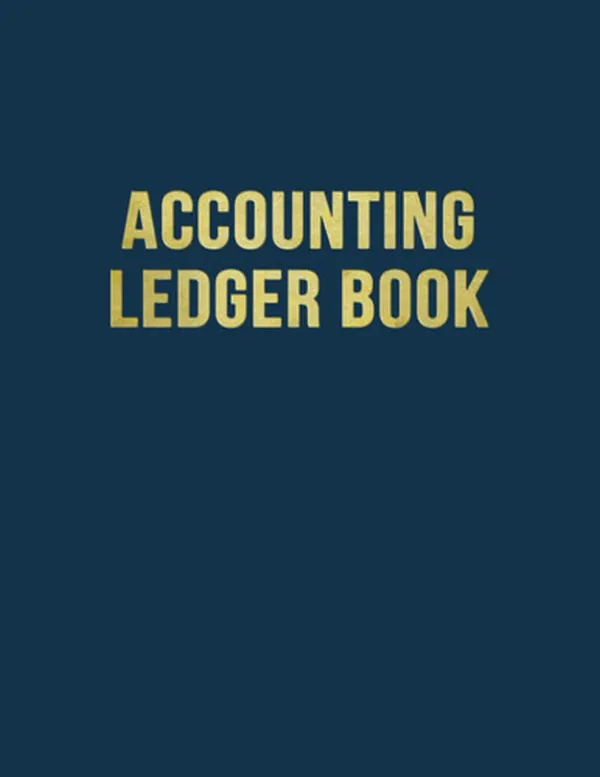 Cover of Accounting Ledger Book: Income and Expense Log Book for Bookkeeping