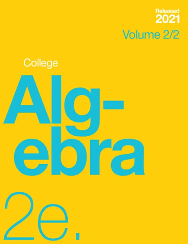 Cover of College Algebra 2e (Volume 2/2)