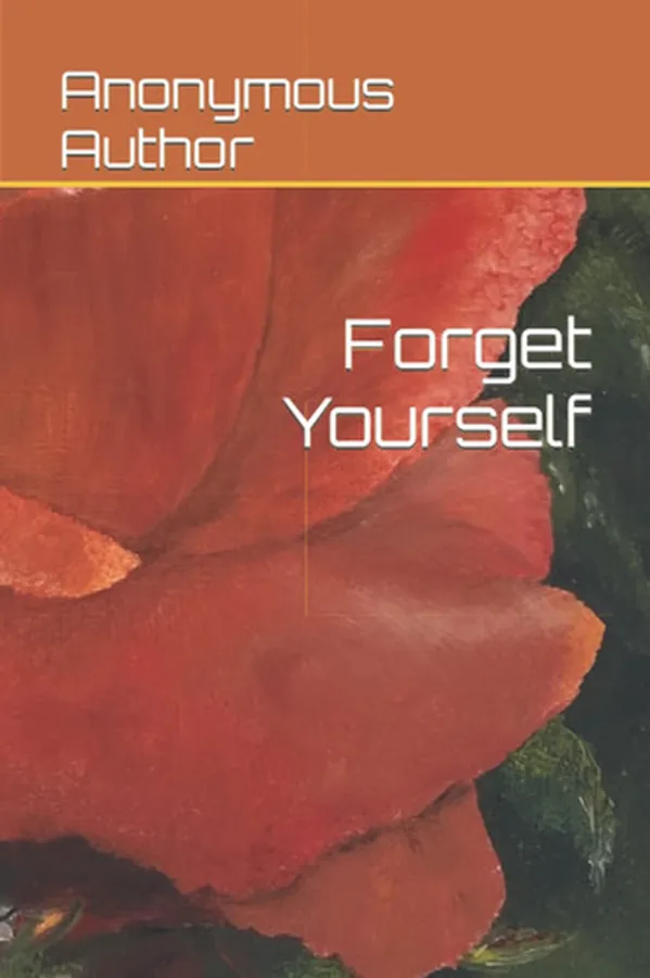 Cover of Forget Yourself