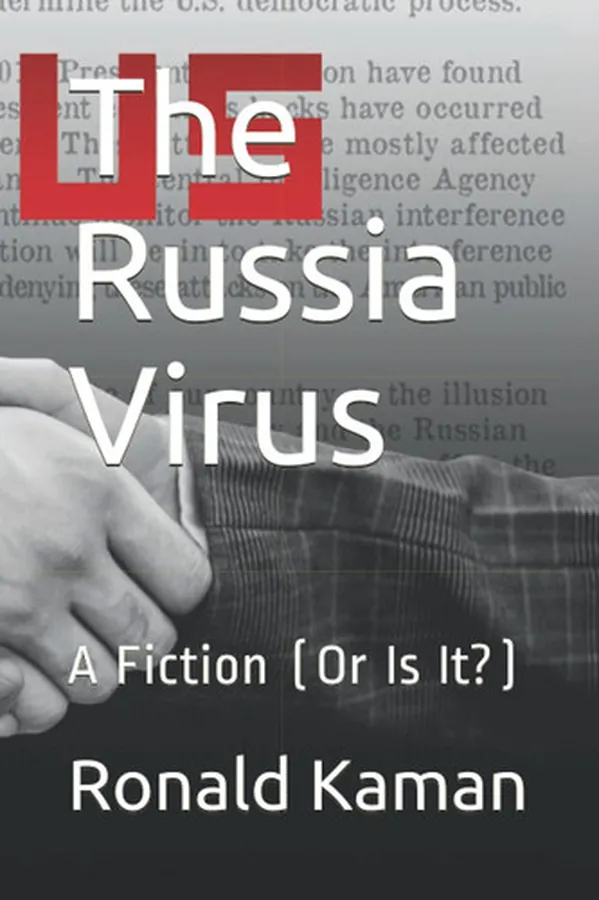 Cover of The Russia Virus: A Fiction (Or Is It?)