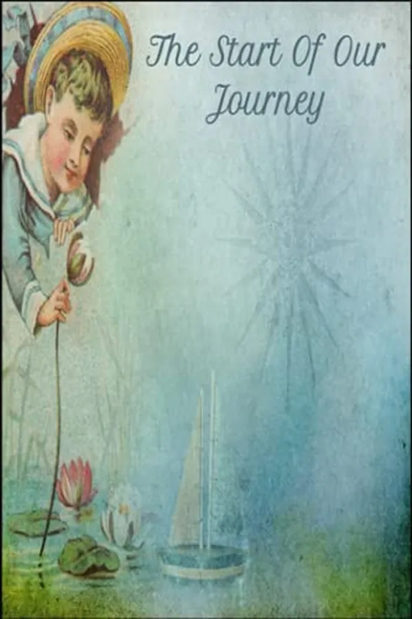 Cover of The Start Of Our Journey: The Start Of Our Journey Log Book