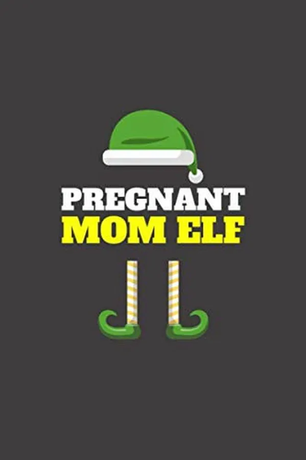 Cover of Pregnant Mom Elf: Blank Lined Journal | Office Notebook | Writing Creativity | Meeting Notes