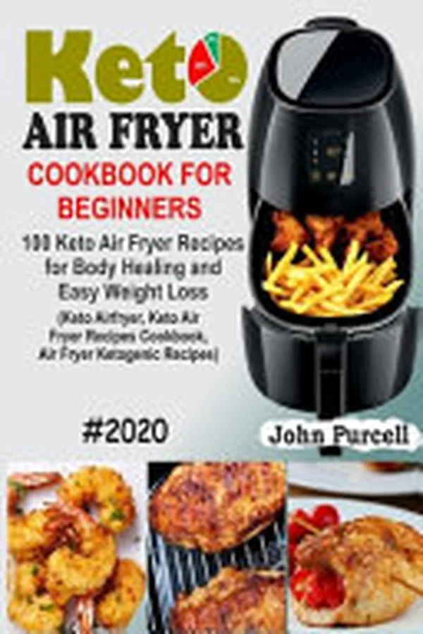 Cover of Keto Air Fryer Cookbook for Beginners