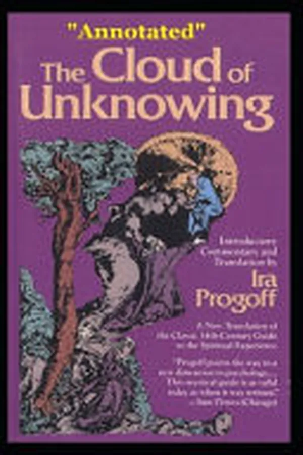 Cover of The Cloud of Unknowing "Annotated" Christian Theology
