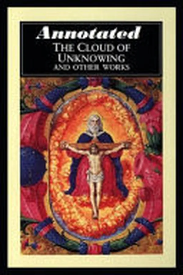 Cover of The Cloud of Unknowing "Annotated" Spiritual Gifts