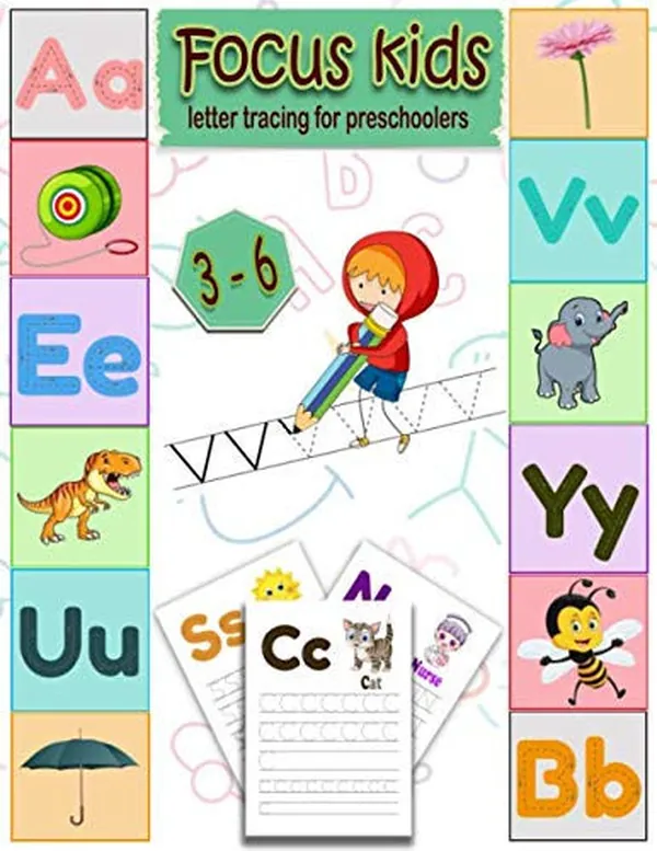 Cover of Focus Kids Letter Tracing for Preschoolers Trace Letters Alphabet for ABC 123 - Number Tracing Book for Preschoolers; Kids and Toddlers Ages 3 - 6