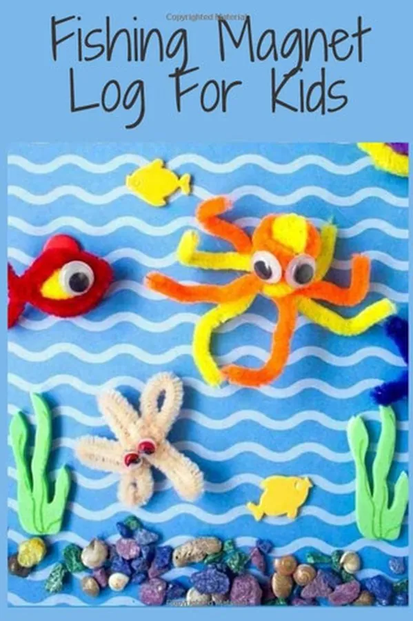 Cover of Fishing Magnet Log For Kids: Keep Track of Your Fishing Locations To Record Fishing Trip Experiences