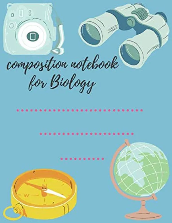 Cover of composition notebook for Biology: composition notebook for school students and teacher