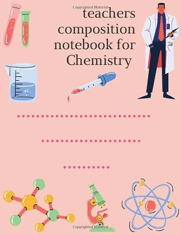 Cover of teachers composition notebook for Chemistry: composition notebook for school students and teachers
