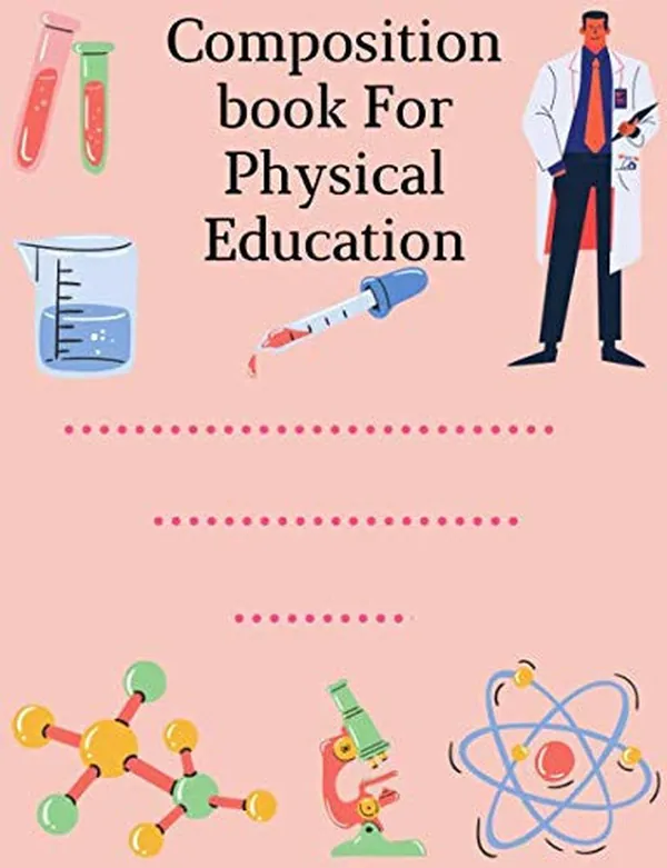 Cover of composition book for Physical Education: composition notebook for school students and teacher