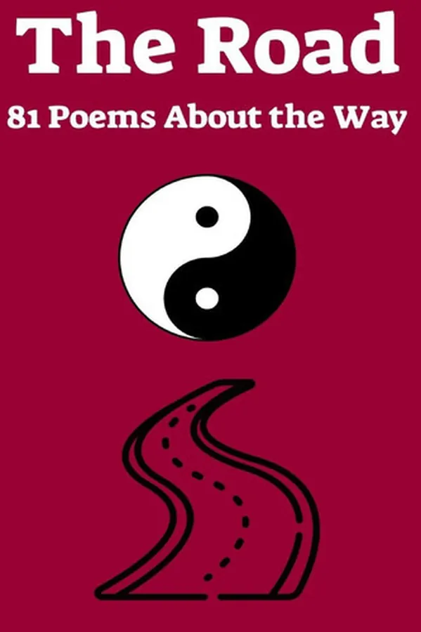 Cover of The Road 81 Poems About the Way