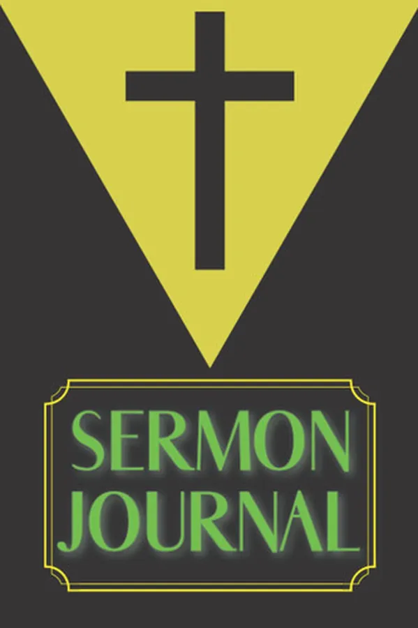 Cover of Notes Sermon Journal And Journal: Church Notebook Bible My New Weekly Prayer Book Preaching Christian Sermons Class Worship Charles Prayers