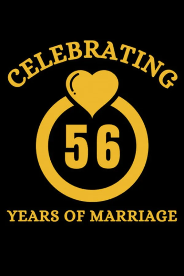 Cover of Just Married 56 Years Ago: Wedding Anniversary Gift For Wife And Husband, 56 Years Of Marriage Journal Notebook, Size 6x9 Inches With 120 Pages